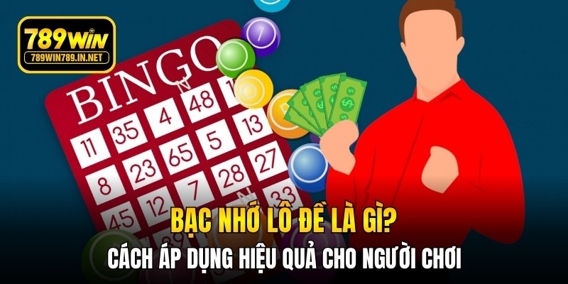 Bạc nhớ lô đề